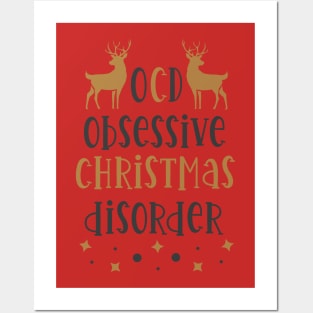 OCD Obsessive Christmas Disorder Posters and Art